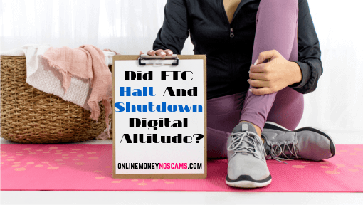 Did FTC Halt And Shutdown Digital Altitude?