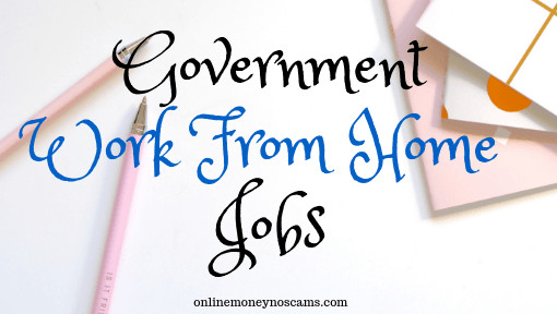 Government Work From Home Jobs