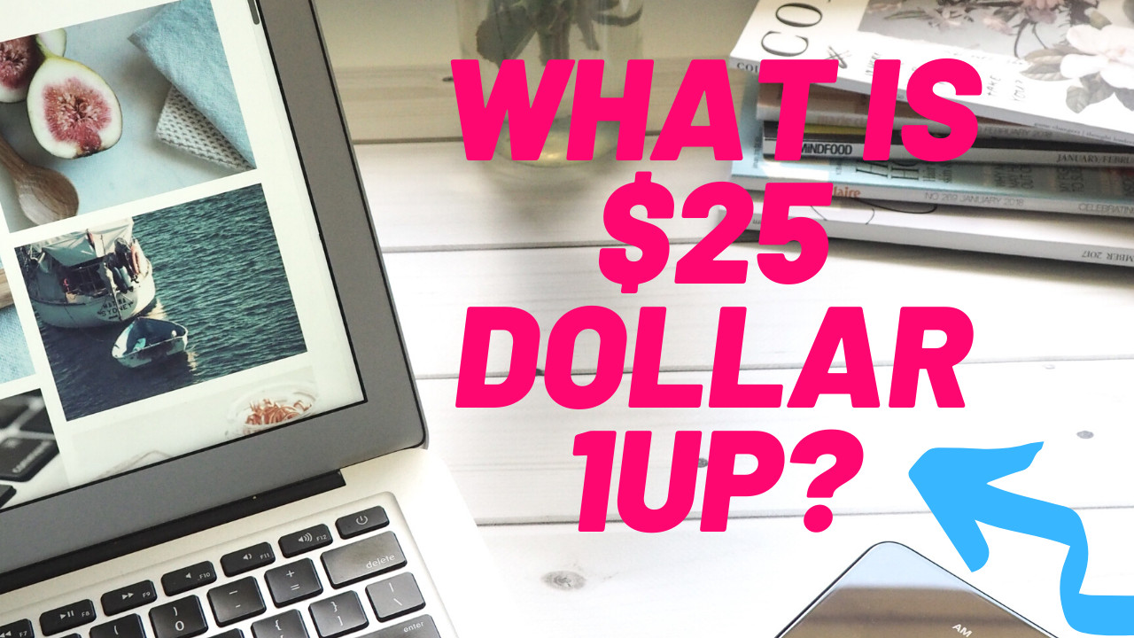 25 Dollar 1Up Review