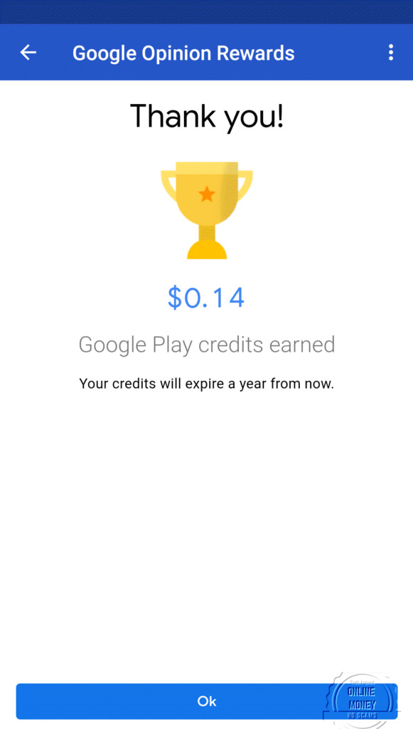 Ive earned 14 cents With Google Opinion Rewards