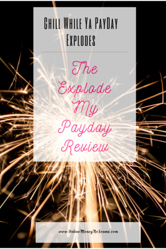 The Explode My Payday Review