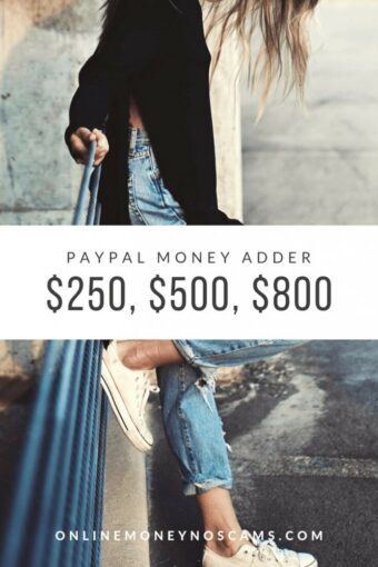PayPal Money Adder 250, 500, 800 It Is A Scam